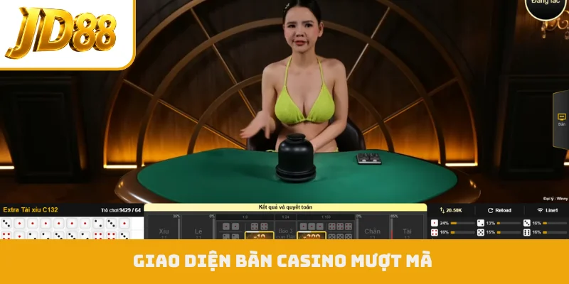 Giao diện bàn casino mượt mà