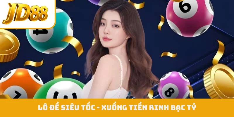 Lô đề siêu tốc